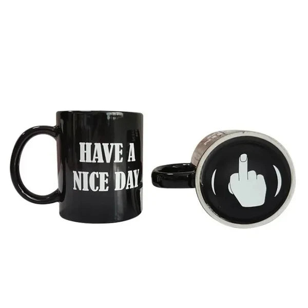 Have A Nice Day Cup