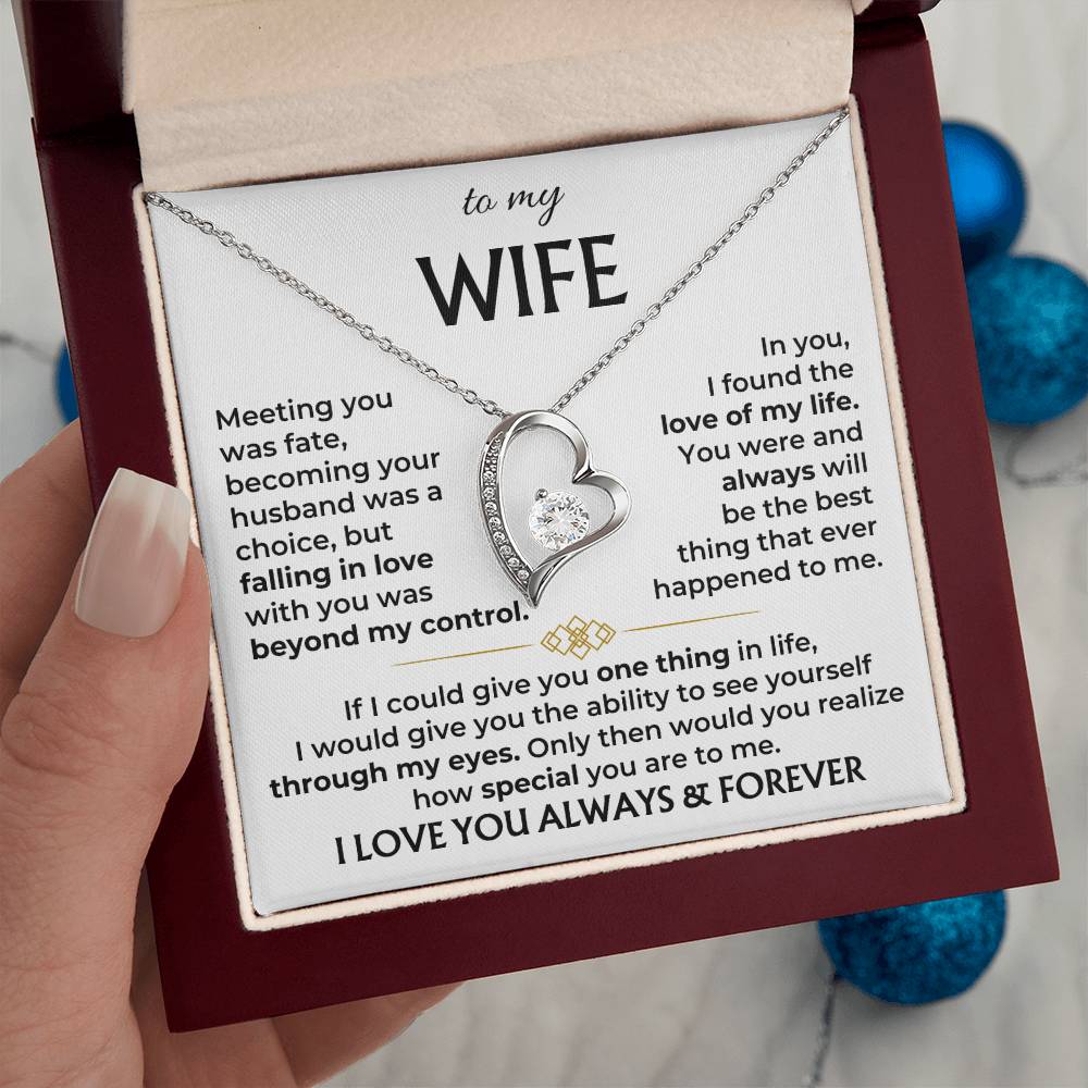 To My Wife - I Love You Always & Forever